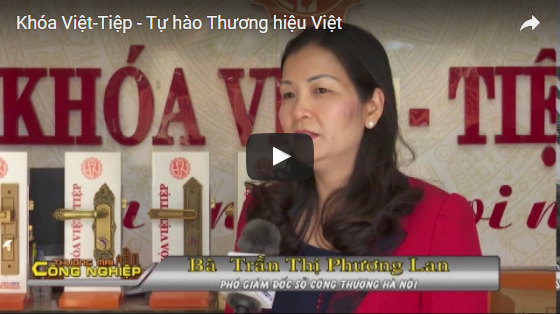Khóa Việt-Tiệp - Tự hào Thương hiệu Việt